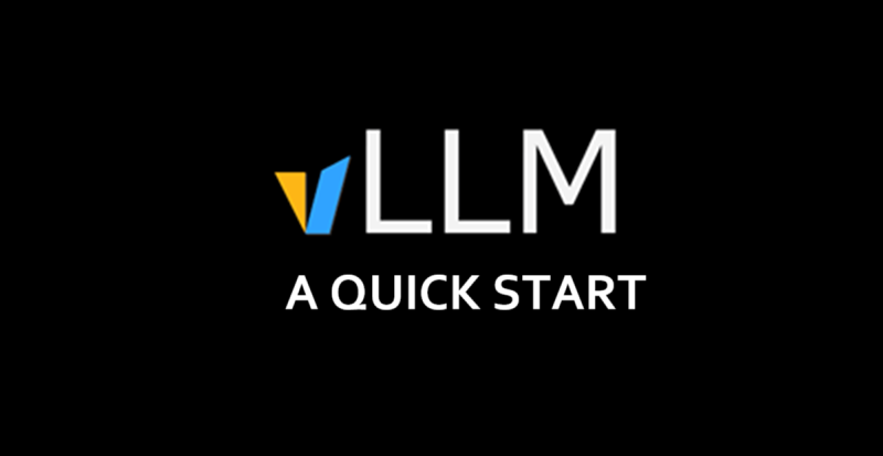 vLLM快速入门